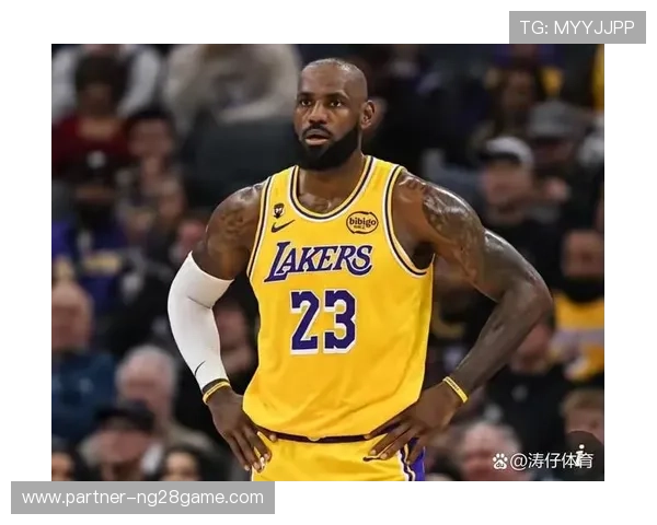 詹姆斯带领湖人冲击季后赛西部格局迎来新变数联盟关注焦点再度升温